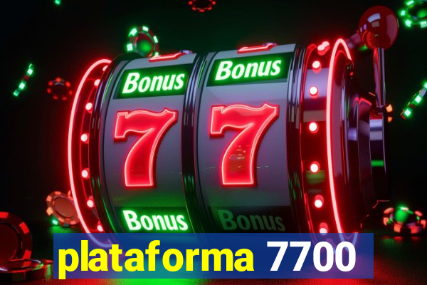 plataforma 7700